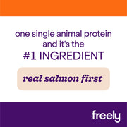 Freely Salmon Wet Cat Food is Real Salmon First Single Animal Protein