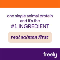 Freely Salmon Wet Cat Food is Real Salmon First Single Animal Protein